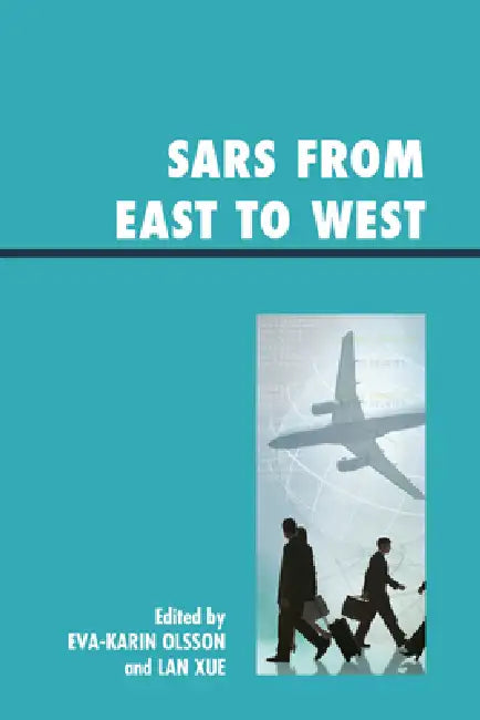 Buy Sars from East to West (English, Logan Atkinson | Stephanie Buus | Joan Deppa) Online at Best Price - BookBajar
