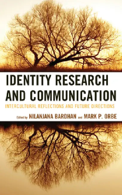 Buy Identity Research and Communication (English, Nilanjana Bardhan | Mark P. Orbe | Brenda J. Allen) Online at Best Price - BookBajar