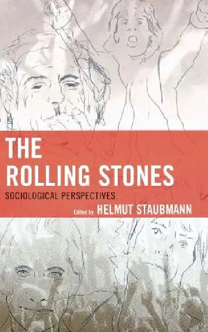 Buy Rolling Stones (English, Helmut Staubmann | Andrea Baker | Matteo Bortolini) Online at Best Price - BookBajar
