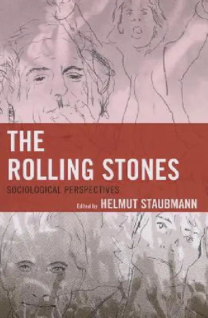 Buy Rolling Stones (English, Helmut Staubmann | Andrea Baker | Matteo Bortolini) Online at Best Price - BookBajar