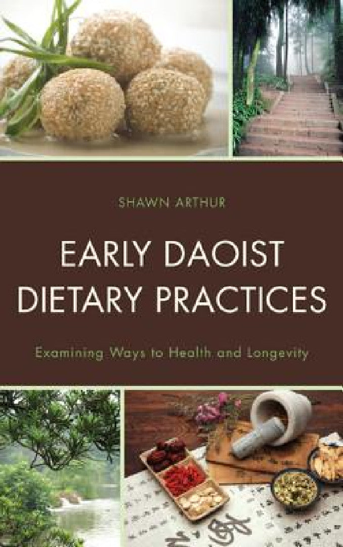Buy Early Daoist Dietary Practices (English, Shawn Arthur) Online at Best Price - BookBajar