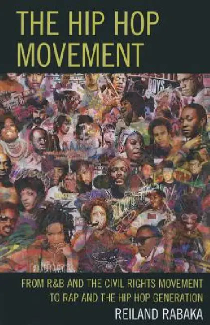 Buy Hip Hop Movement (English, Reiland Rabaka) Online at Best Price - BookBajar