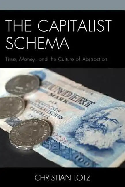 Buy Capitalist Schema (English, Christian Lotz) Online at Best Price - BookBajar