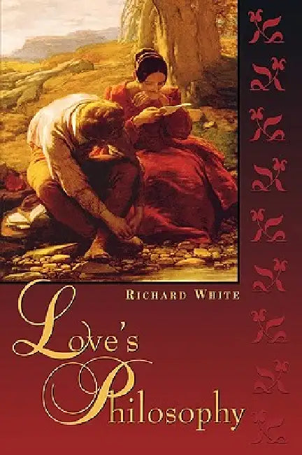 Buy Love's Philosophy (English, Richard White) Online at Best Price - BookBajar