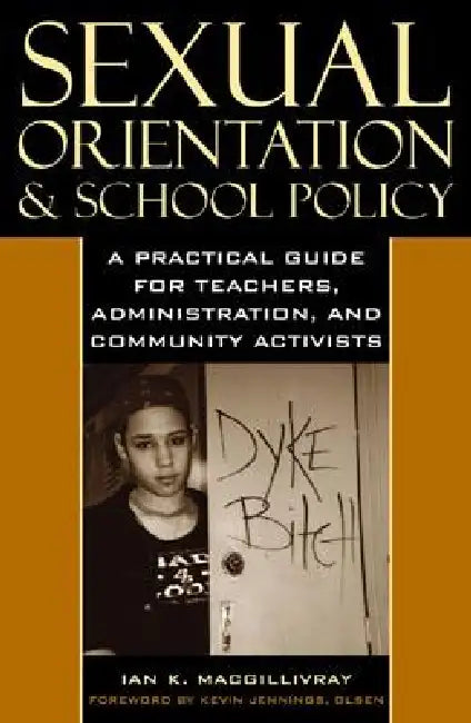 Buy Sexual Orientation and School Policy (English, Ian K. Macgillivray) Online at Best Price - BookBajar