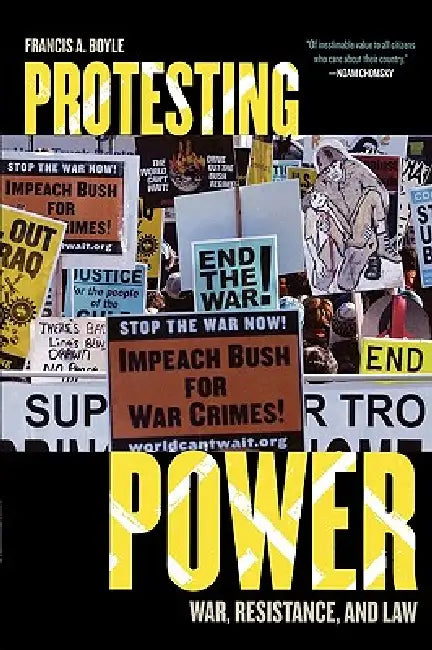 Buy Protesting Power (English, Francis A. Boyle) Online at Best Price - BookBajar
