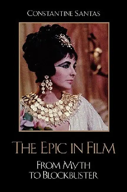 Buy The Epic in Film (English, Constantine Santas) Online at Best Price - BookBajar