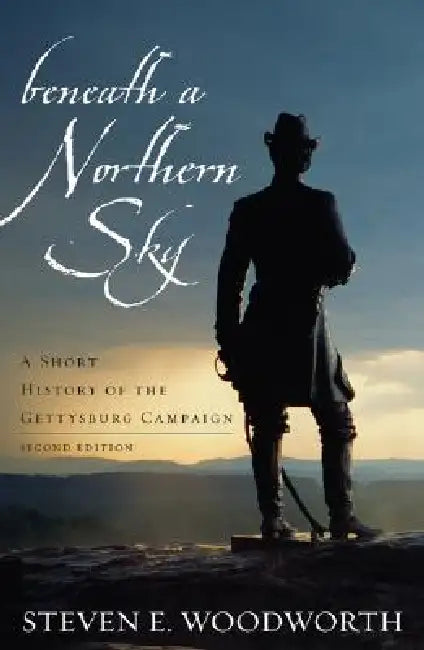 Buy Beneath a Northern Sky (English, Steven E. Woodworth) Online at Best Price - BookBajar