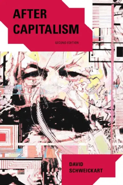 Buy After Capitalism (English, David Schweickart) Online at Best Price - BookBajar