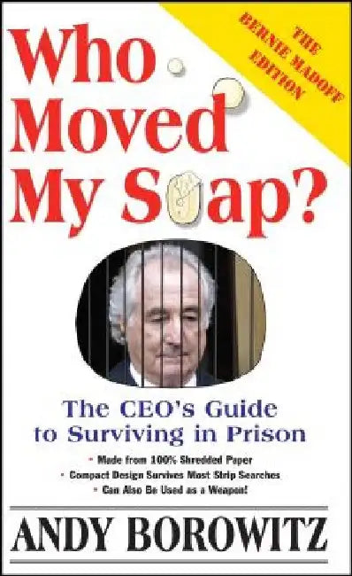 Buy Who Moved My Soap? (English, Andy Borowitz) Online at Best Price - BookBajar