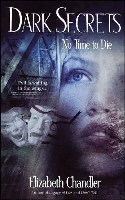 Buy No Time to Die (English, Elizabeth Chandler) Online at Best Price - BookBajar