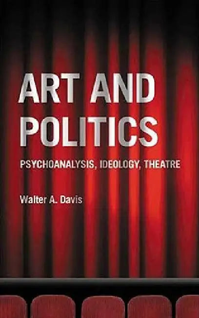 Buy Art and Politics (English, Walter A. Davis) Online at Best Price - BookBajar