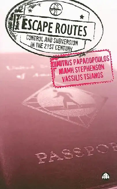 Buy Escape Routes (English, Dimitris Papadopoulos | Niamh Stephenson | Vassilis Tsianos) Online at Best Price - BookBajar