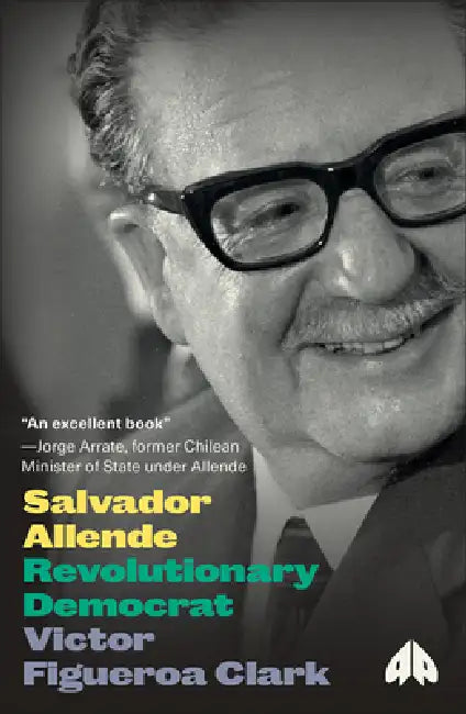 Buy Salvador Allende (English, Victor Figueroa Clark) Online at Best Price - BookBajar