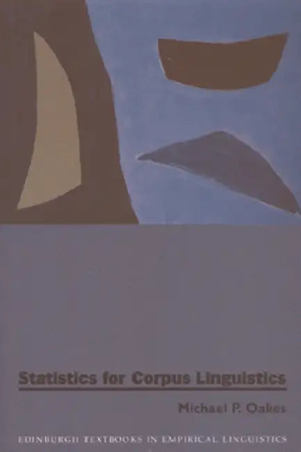 Buy Statistics for Corpus Linguistics (English, Michael Oakes) Online at Best Price - BookBajar