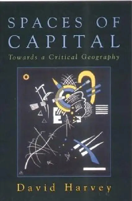 Buy Spaces of Capital (English, David Harvey) Online at Best Price - BookBajar