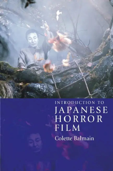 Buy Introduction to Japanese Horror Film (English, Colette Balmain) Online at Best Price - BookBajar