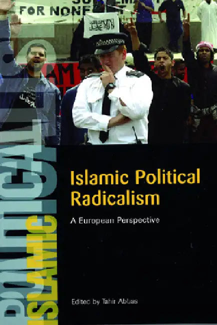 Buy Islamic Political Radicalism (English, Tahir Abbas) Online at Best Price - BookBajar