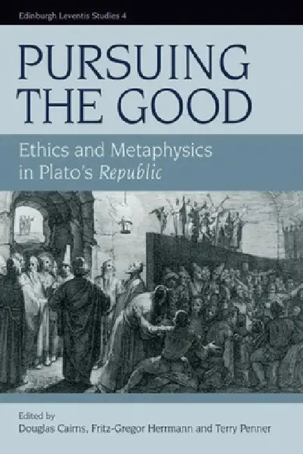Buy Pursuing the Good (English, Douglas Cairns | Fritz-Gregor Herrmann | Terrence Penner) Online at Best Price - BookBajar