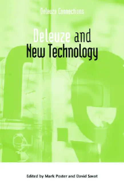 Buy Deleuze and New Technology (English, David Savat | Mark Poster) Online at Best Price - BookBajar