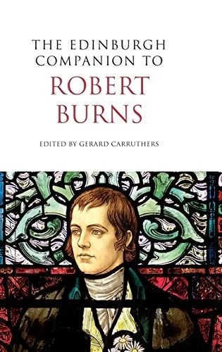 Buy The Edinburgh Companion to Robert Burns (English, Gerard Carruthers) Online at Best Price - BookBajar