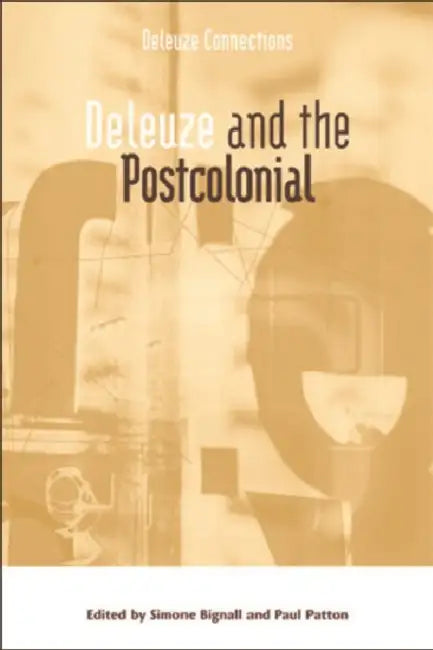 Buy Deleuze and the Postcolonial (English, Simone Bignall | Paul Patton) Online at Best Price - BookBajar