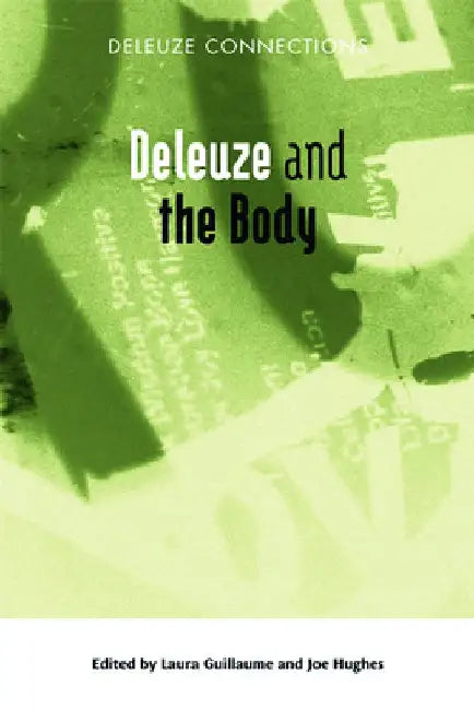 Buy Deleuze and the Body (English, Laura Guillaume) Online at Best Price - BookBajar
