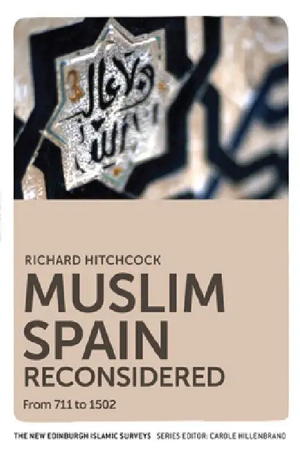 Buy Muslim Spain Reconsidered (English, Richard Hitchcock) Online at Best Price - BookBajar