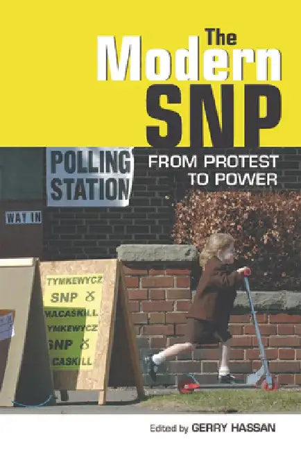 Buy The Modern Snp (English, Gerry Hassan) Online at Best Price - BookBajar