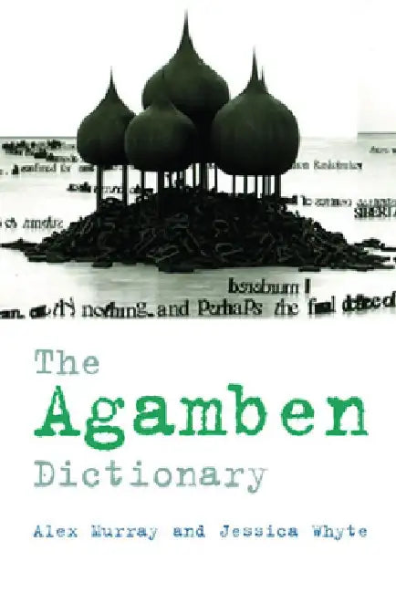 Buy The Agamben Dictionary (English, Alex Murray) Online at Best Price - BookBajar