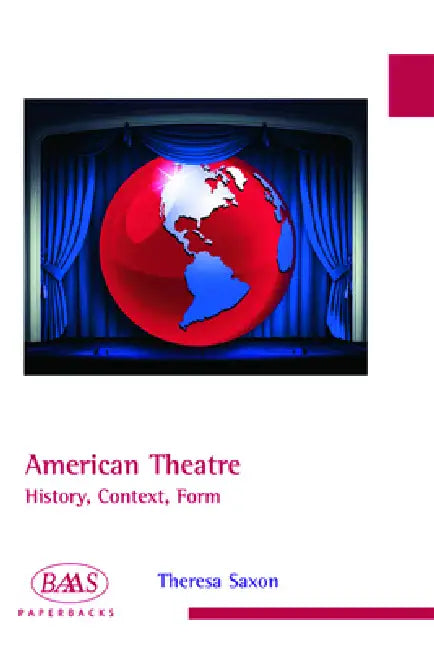 Buy American Theatre (English, Theresa Saxon) Online at Best Price - BookBajar
