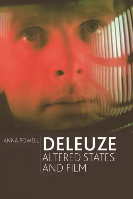 Buy Deleuze, Altered States and Film (English, Anna Powell) Online at Best Price - BookBajar