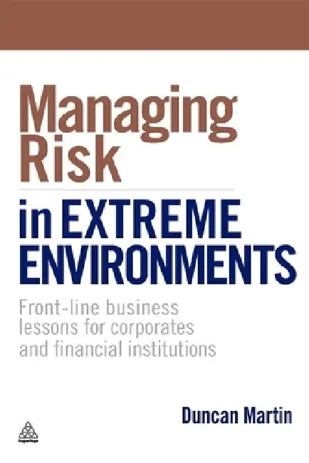 Buy Managing Risk in Extreme Environments (English, Sheila Cameron) Online at Best Price - BookBajar
