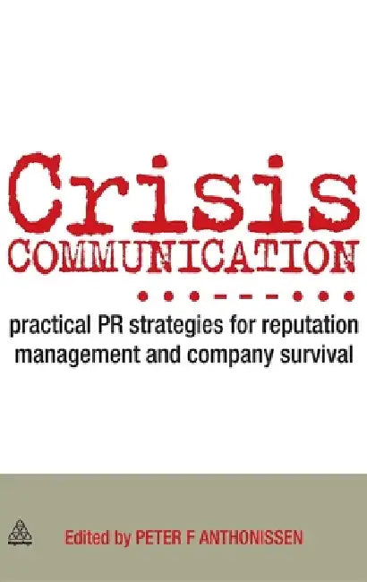 Buy Crisis Communication (English, Peter Anthonissen) Online at Best Price - BookBajar