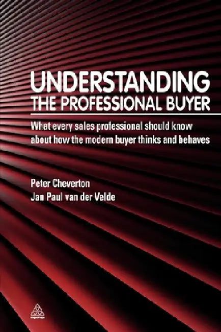 Buy Understanding the Professional Buyer (English, David Wragg | Jan Paul Van Der Velde) Online at Best Price - BookBajar