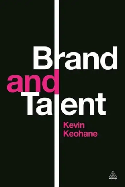 Buy Brand and Talent (English, Kevin Keohane) Online at Best Price - BookBajar