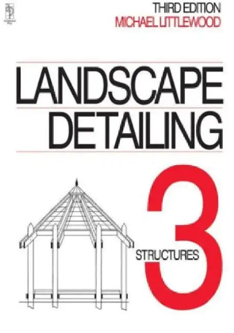 Buy Landscape Detailing Volume 3 (English, Michael Littlewood) Online at Best Price - BookBajar