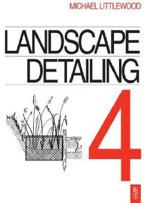 Buy Landscape Detailing Volume 4 (English, Michael Littlewood) Online at Best Price - BookBajar