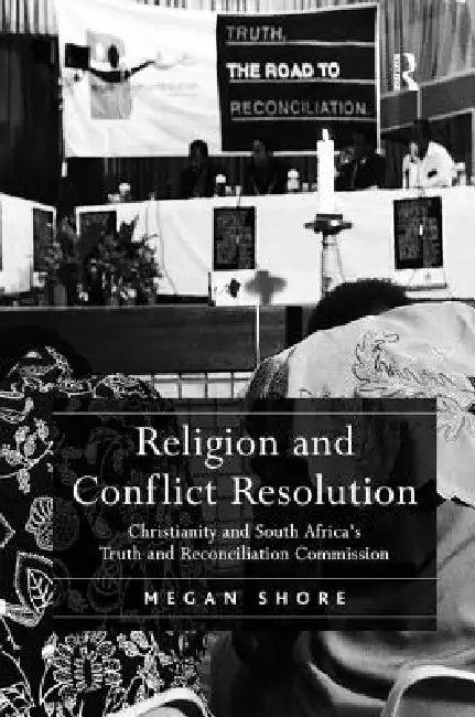 Buy Religion and Conflict Resolution (English, Megan Shore) Online at Best Price - BookBajar