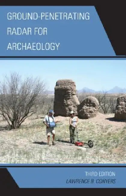 Buy Ground-Penetrating Radar for Archaeology (English, Lawrence B. Conyers) Online at Best Price - BookBajar
