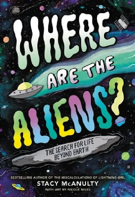 Buy Where Are the Aliens? (English, Stacy McAnulty) Online at Best Price - BookBajar