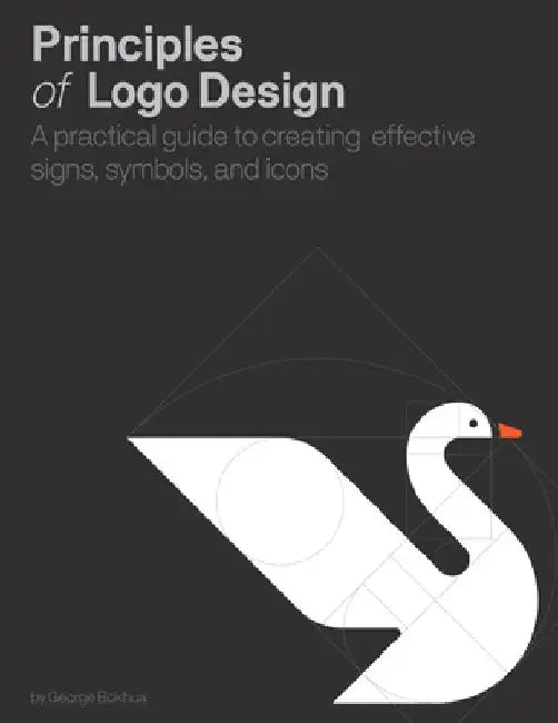 Buy Principles of LOGO Design (English, George Bokhua) Online at Best Price - BookBajar