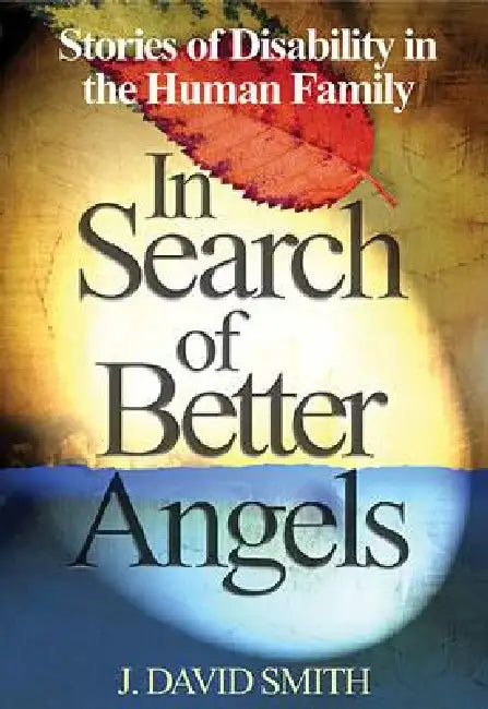Buy In Search of Better Angels (English, J. David Smith) Online at Best Price - BookBajar