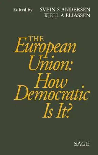 Buy The European Union (English, Svein Andersen | Kjell A. Eliassen) Online at Best Price - BookBajar