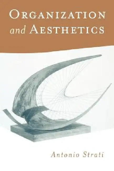 Buy Organization and Aesthetics (English, Antonio Strati) Online at Best Price - BookBajar