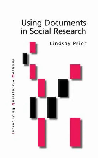 Buy Using Documents in Social Research (English, Lindsay Prior) Online at Best Price - BookBajar