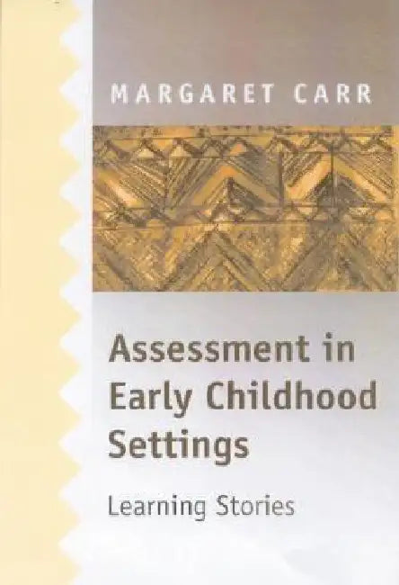 Buy Assessment in Early Childhood Settings (English, Margaret Carr) Online at Best Price - BookBajar