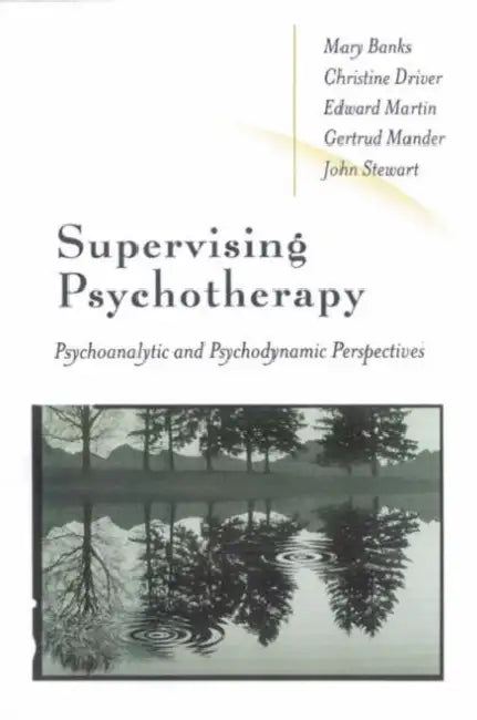 Buy Supervising Psychotherapy (English, Christine Driver | Edward Martin | Mary Banks) Online at Best Price - BookBajar