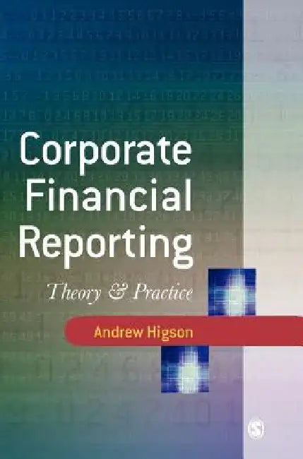 Buy Corporate Financial Reporting (English, Andrew W. Higson) Online at Best Price - BookBajar