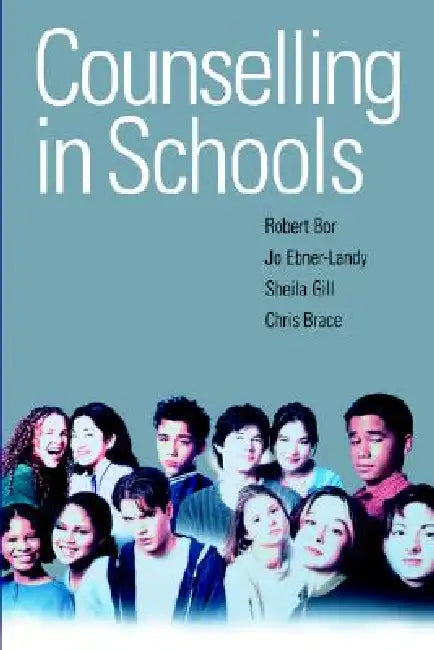 Buy Counselling in Schools (English, Robert Bor | Jo Ebner-Landy | Sheila Gill) Online at Best Price - BookBajar